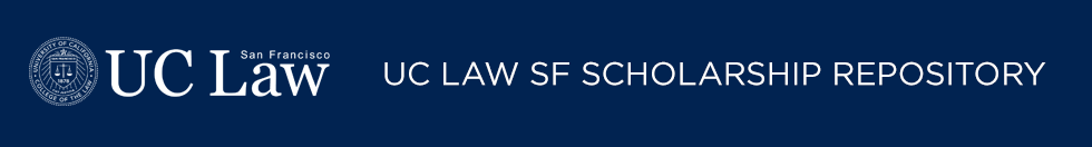 UC Law SF Scholarship Repository